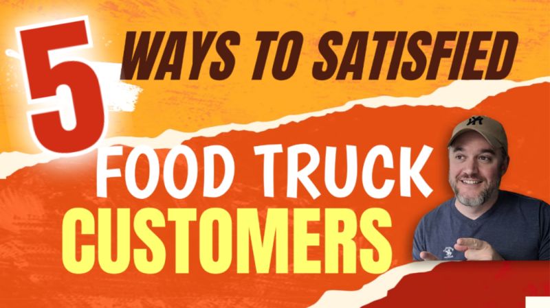 What factors influence customer satisfaction with a food truck?