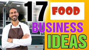 17 Food Business Ideas to Start UNDER $1,000