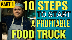 10 Steps to Start a Food Truck Business