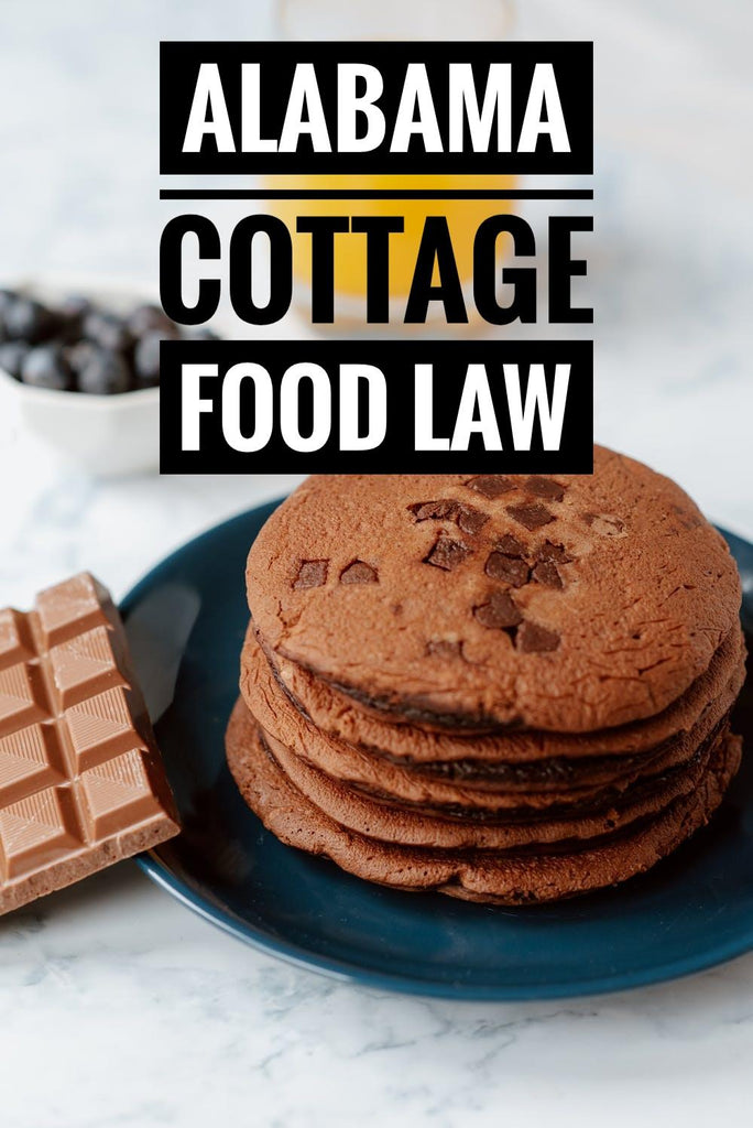 Alabama Cottage Food Law/ Selling Food From Home in Alabama