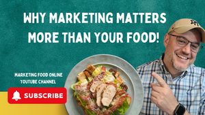 Why Marketing Matters More Than Your Food! 🚀