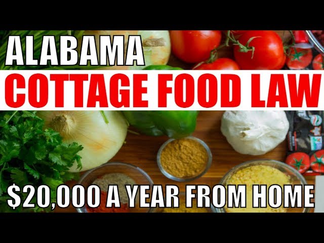 Alabama Cottage Food law: Making your food business grow from home!