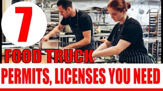 How to start a Food Truck business 7 Permits Licenses you may need