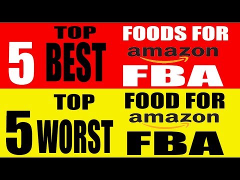 Amazon FBA Top 5 Best and Worst Food Products For Amazon FBA Program and Why