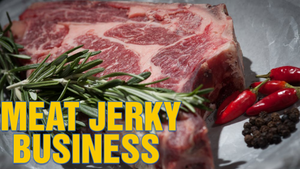 Meat Jerky Business Start up Step by Step