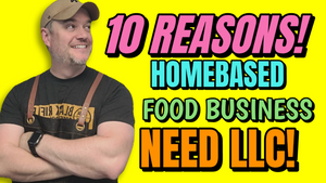 10 reasons homebased food businesses need an llc
