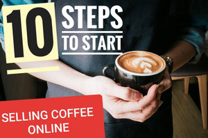 Start a Successful Ecommerce Coffee Business | How to sell Coffee online Shopify