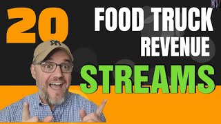 20 FOOD TRUCK REVENUE STREAMS [ How Much Revenue Does a Food truck Generate ] TUTORIAL