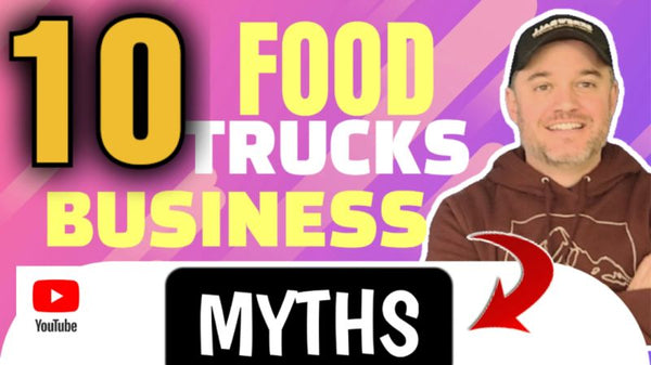 What Makes a Food truck Successful [ Is it Hard to Run a Food truck ] 10 Myths Food Truck Business