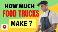 How Much Does a Food Truck Make [ What is The Highest Profit Margin Food Truck ]