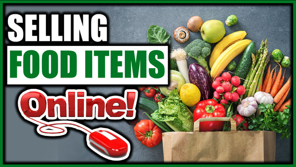 Selling Food Online FREE VIDEO